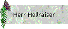 Herr Hellraiser