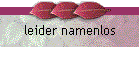 leider namenlos