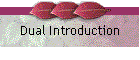 Dual Introduction