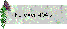 Forever 404's