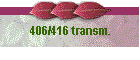 406/416 transm.