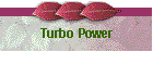 Turbo Power